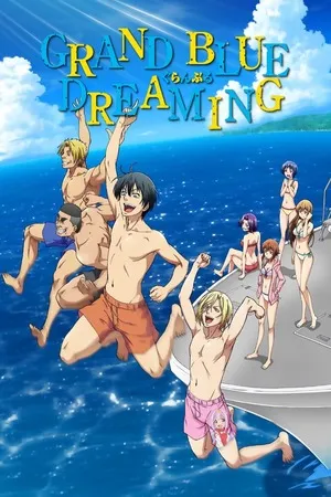 Grand Blue Dreaming 2026 Season 2 Hindi - Japanese Audio WEB-DL 720p - 1080p [EP 01 - 06 Added]